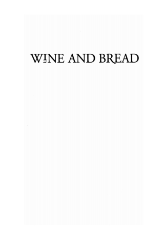 صورة الغلاف: Wine and Bread 9781610977746