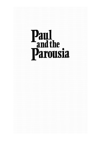 Cover image: Paul and the Parousia 9781620320723