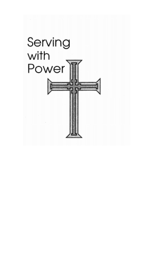 Imagen de portada: Serving With Power 9781620322093