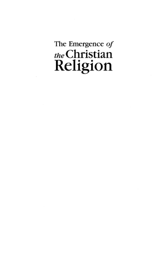 Cover image: The Emergence of the Christian Religion 9781620326374