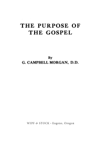 Cover image: The Purpose of the Gospel 9781620327654