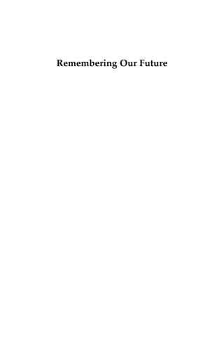 Imagen de portada: Remembering Our Future 9781620328354