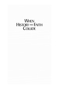 Cover image: When History and Faith Collide 9781620328613