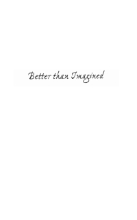 Imagen de portada: Better than Imagined 9781620328774