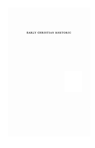 Cover image: Early Christian Rhetoric 9781625646361