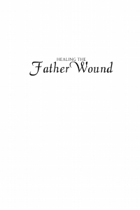 Imagen de portada: Healing the Father Wound 9781625648488