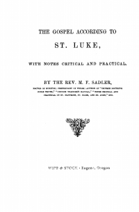 صورة الغلاف: The Gospel According to St. Luke 9781625649676