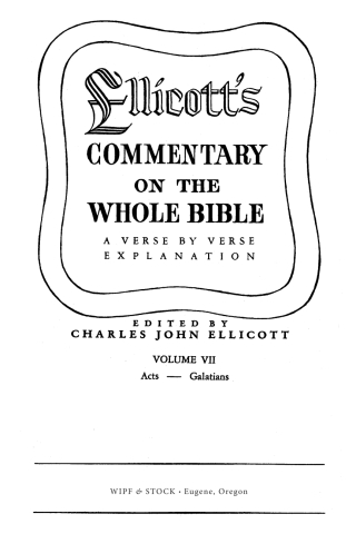 Imagen de portada: Ellicott’s Commentary on the Whole Bible Volume VII 9781498201421