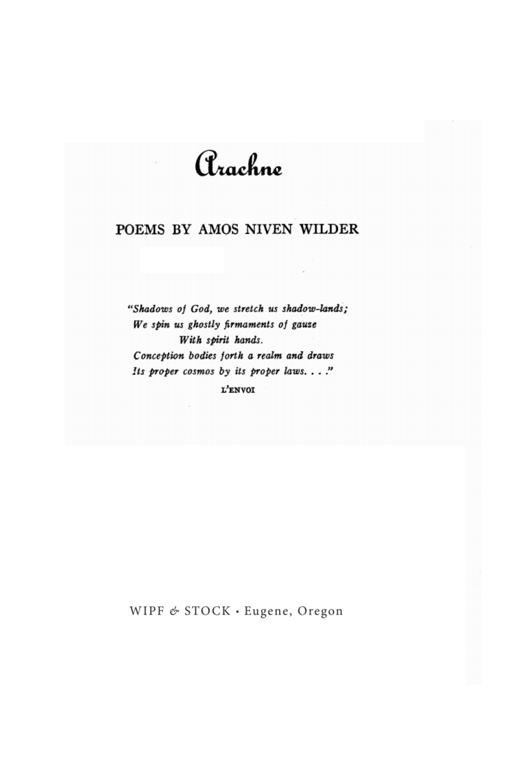 Arachne Poems by Amos Niven Wilder