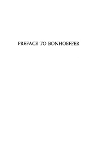 صورة الغلاف: Preface to Bonhoeffer 9781498225779