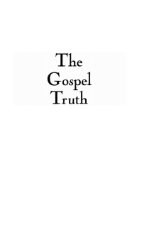 Cover image: The Gospel Truth 9781498232012