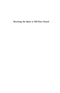Cover image: Receiving the Spirit at Old First Church 9781532609480