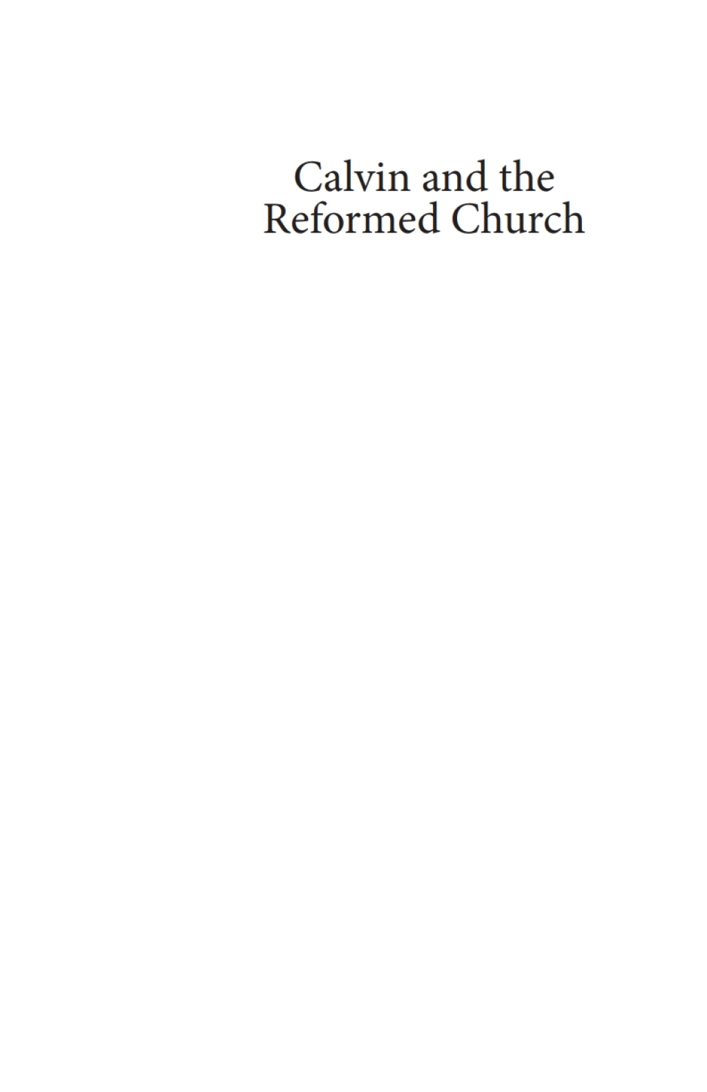 Calvin and the Reformed Church