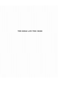 Titelbild: The Bible and the Cross 9781532617676