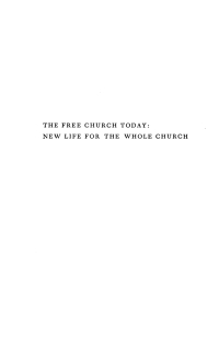 Cover image: The Free Church Today: New Life for the Whole Church 9781532641527