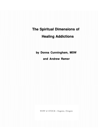 Titelbild: The Spiritual Dimensions of Healing Addictions 9781532645112
