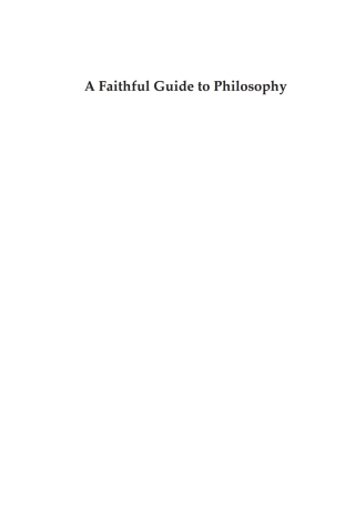 Cover image: A Faithful Guide to Philosophy 9781532656743