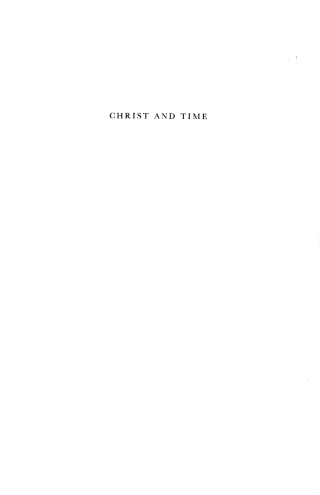 Cover image: Christ and Time, 3rd Edition 9781532657016