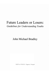 Imagen de portada: Future Leaders or Losers 9781532660658