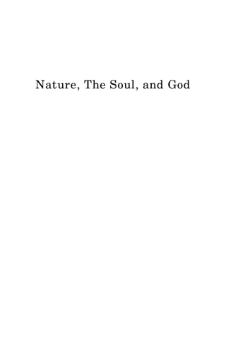Cover image: Nature, the Soul, and God 1st edition 9781592446605