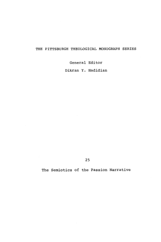 表紙画像: The Semiotics of the Passion Narrative 9780915138234