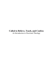 Cover image: Called to Believe, Teach, and Confess 3rd edition 9781597521437