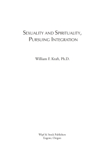 صورة الغلاف: Sexuality and Spirituality, Pursuing Integration 9781597521505