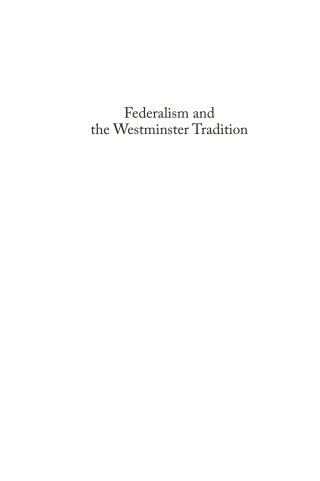 Cover image: Federalism and the Westminster Tradition 9781597529044