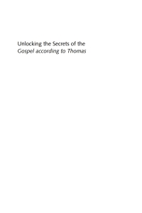 Cover image: Unlocking the Secrets of the Gospel according to Thomas 9781556352393