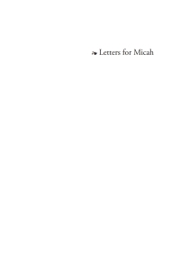 صورة الغلاف: Letters for Micah 9781556357268