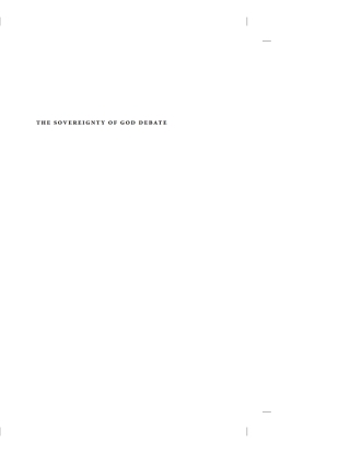 صورة الغلاف: The Sovereignty of God Debate 9781556352171