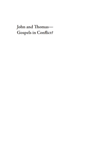 صورة الغلاف: John and Thomas—Gospels in Conflict? 9781606086148