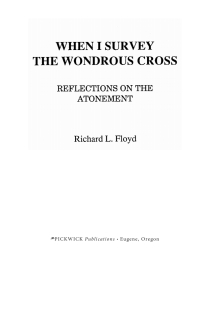 Cover image: When I Survey the Wondrous Cross 9781556350375