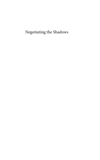 Imagen de portada: Negotiating the Shadows 9781608998548