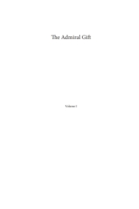 Imagen de portada: The Admiral Gift, Vol 1 9781608999583