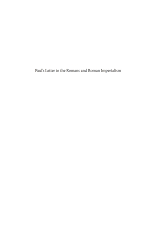 Cover image: Paul’s Letter to the Romans and Roman Imperialism 9781608999644