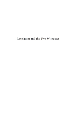 Omslagafbeelding: Revelation and the Two Witnesses 9781610971386