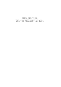 Cover image: Jews, Gentiles, and the Opponents of Paul 9781610972901