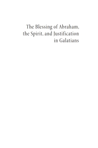 Cover image: The Blessing of Abraham, the Spirit, and Justification in Galatians 9781610973724