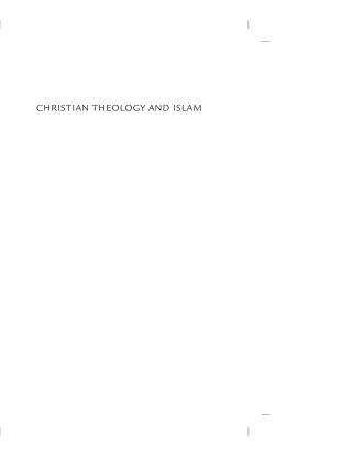 Cover image: Christian Theology and Islam 9781610978149