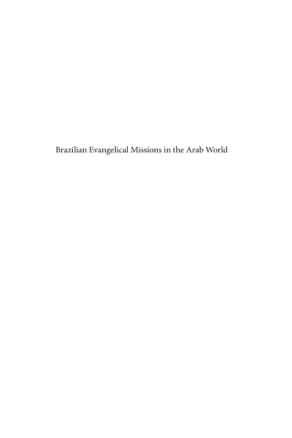Cover image: Brazilian Evangelical Missions in the Arab World 9781610978040