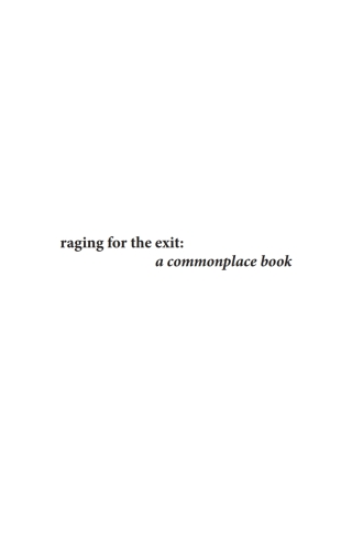 Cover image: Raging for the Exit 9781620322079