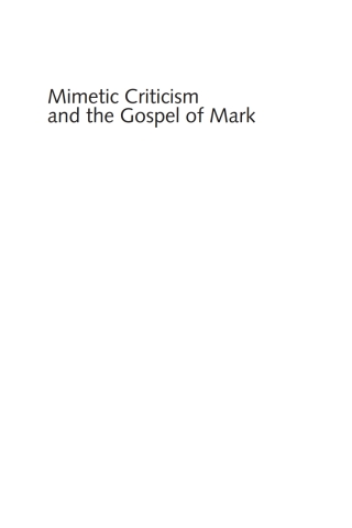 Titelbild: Mimetic Criticism and the Gospel of Mark 9781620322895