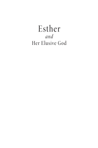 Imagen de portada: Esther and Her Elusive God 9781620327845