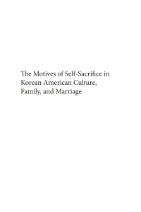 Cover image: The Motives of Self-Sacrifice in Korean American Culture, Family, and Marriage 9781625641601