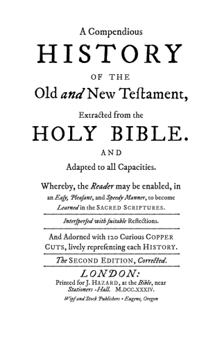 Cover image: A Compendious History of the Old and New Testament 9781532616365