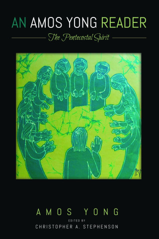 Cover image: An Amos Yong Reader 9781725250895