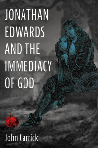 Imagen de portada: Jonathan Edwards and the Immediacy of God 9781725252912