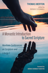 Cover image: A Monastic Introduction to Sacred Scripture 9781725253001