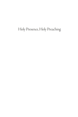 Cover image: Holy Presence, Holy Preaching 9781725254619
